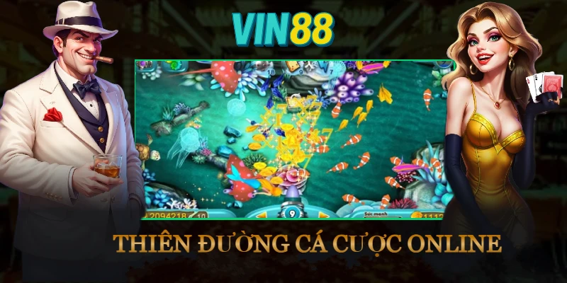 Đa dạng cược bắn cá tại Vin88