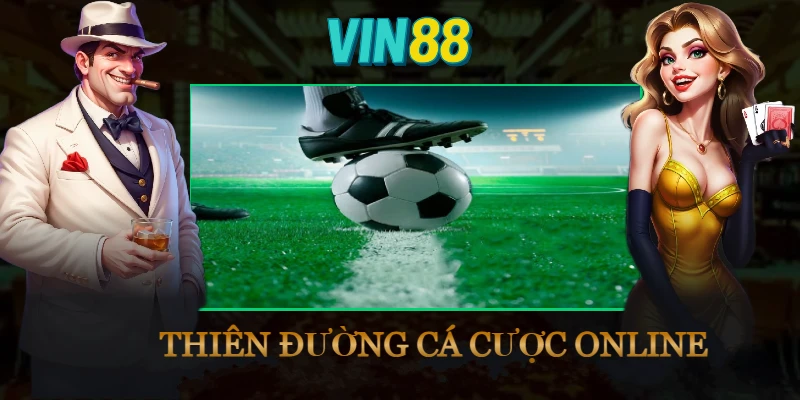Tổng quan về soi kèo Vin88